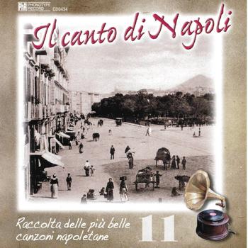 Various Artists - Il canto di Napoli, Vol. 11