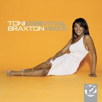 Toni Braxton - 12" Masters - The Essential Mixes