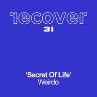Weirdo - Secret Of Life