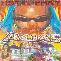 alias g - Hot & Phat (Explicit)