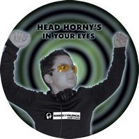 Head Horny's - In Your Eyes