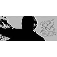 Boyd Jarvis - Atmos-Fear