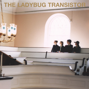 The Ladybug Transistor - The Ladybug Transistor