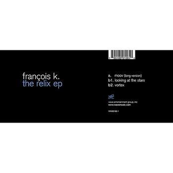 François K. - Relix EP