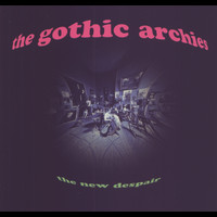 The Gothic Archies - The New Despair