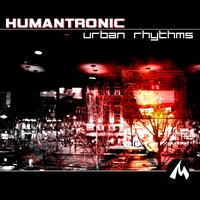 Humantronic - Urban Rhythms