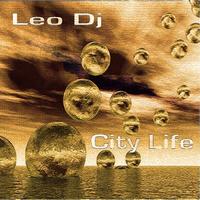 Leo Dj - City Life