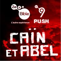 P.U.S.H. - Ze Bible (Caïn et Abel)
