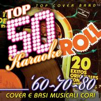Top Cover Band - Top 50 Karaoke '60 - '70 - '80 (Cover e Basi musicali cori)