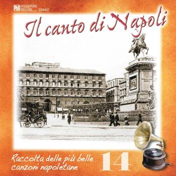 Various Artists - Il canto di Napoli, Vol. 14