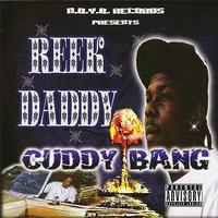 Reek Daddy - Cuddy Bang (Explicit)