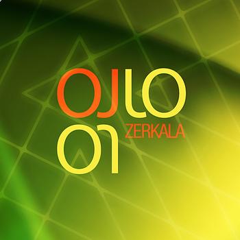 OJOJOJ - Zerkala - EP