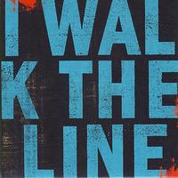 I Walk The Line - Language Of The Lost