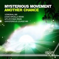 Mysterious Movement - Another Chance