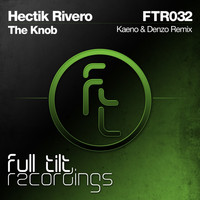 Hectik Rivero - The Knob