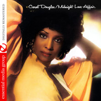 Carol Douglas - Midnight Love Affair (Digitally Remastered)