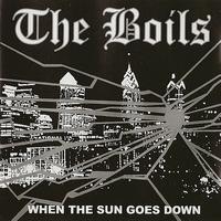 The Boils - When The Sun Goes Down EP Redux
