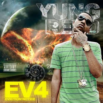 Yung Redd - EVICTION NOTICE 4