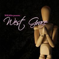 Will Miles - West Grace