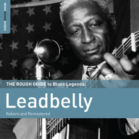 Leadbelly - Rough Guide To Leadbelly