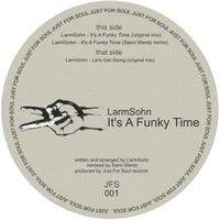 LarmSohn - It's a Funky Time