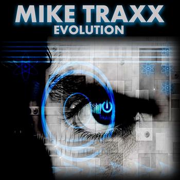Mike Traxx - Evolution