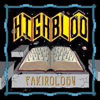 Highbloo - Fakirology