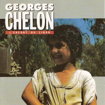 Georges Chelon - L'enfant du Liban