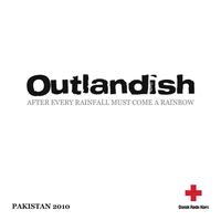 Outlandish - After Every Rainfall Must Come A Rainbow