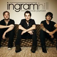 Ingram Hill - Look Your Best