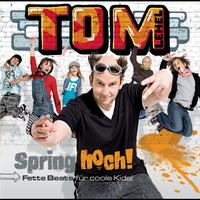 Tom Lehel - Spring hoch!