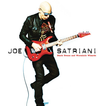 Joe Satriani - Black Swans and Wormhole Wizards