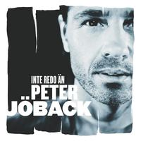 Peter Jöback - Inte redo än