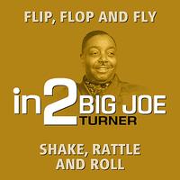 Big Joe Turner - In2Big Joe Turner - Volume 1
