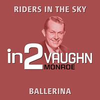Vaughn Monroe - In2Vaughn Monroe - Volume 1