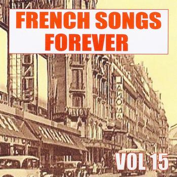 Various Artists - French Songs Forever, Vol. 15