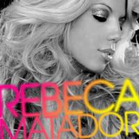 Rebeca - Matador
