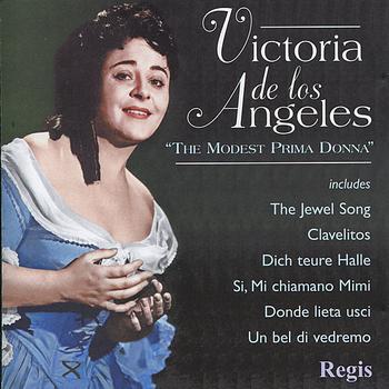 Victoria De Los Angeles - The Modest Prima Donna