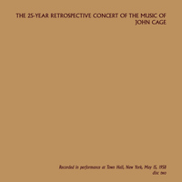 Maro Ajemian - The 25-Year Retrospective Concert of the Music of John Cage, Disc Two