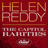 Helen Reddy - The Capitol Rarities