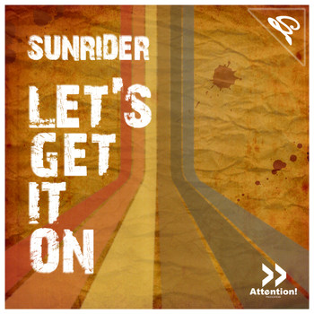 Sunrider - Let´s Get It On