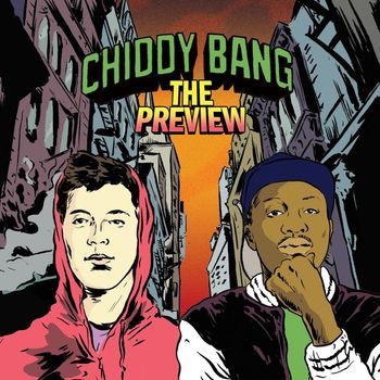 Chiddy Bang - The Preview (Explicit)