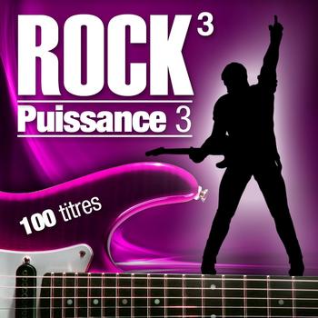 Various Artists - Rock Puissance 3 (100 titres)