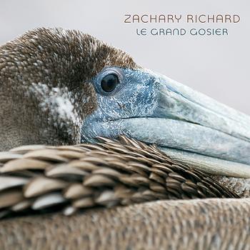 Zachary Richard - Le Grand Gosier