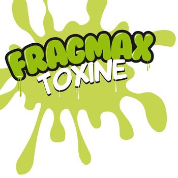 Fragmax - Toxine