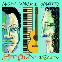 Michel Camilo, Tomatito - Spain Again