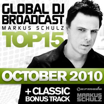 Markus Schulz - Global DJ Broadcast Top 15 - October 2010