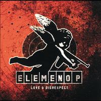 Elemeno P - Love & Disrespect