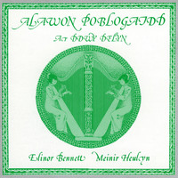 Elinor Bennett/Meinir Heulyn - Alawon Poblogaidd Ar Ddwy Delyn/Popular Melodies - Harp Duo