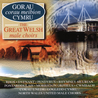 Amrywiol / Various Artists - Gorau Corau Meibion Cymru / Best Of The Great Welsh Male Choirs - Cyfrol / Vol 1